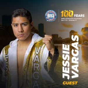 Jessie Vargas to attend WBA Centennial Convention â€“ World Boxing Association