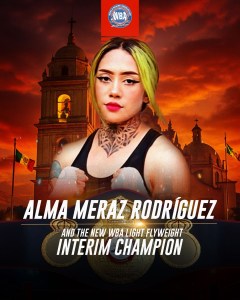 Alma Melisa Meraz Captures the WBA Interim Light Flyweight World Title â€“ World Boxing Association