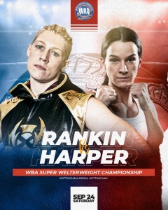 Brithish Rankin and Harper in a duel for the WBA beltÂ  â€“ World Boxing Association