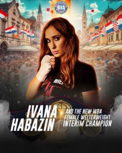 Ivana Habazin new interim WBA welterweight championÂ  â€“ World Boxing Association