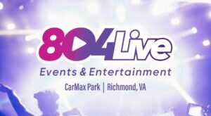 804LIVE DEBUTS TO DELIVER MEMORABLE EXPERIENCES AT CARMAX PARK – DiBella Entertainment