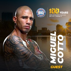 Miguel Cotto will be at the WBA Convention â€“ World Boxing Association
