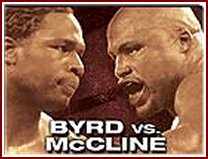 Byrd Mccline1 McCline to Byrd: I Want What You Got, This is Business!