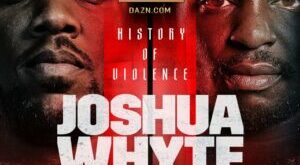 Joshua and Whyte will have a rematch on August 12  – World Boxing Association