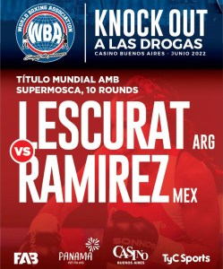 Ramirez-Lescurat in Argentinaâ€™s KO Drugs â€“ World Boxing Association