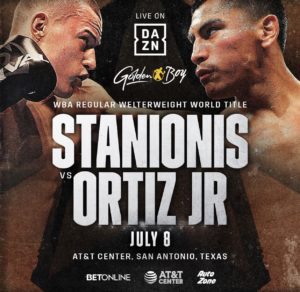 Stanionis-Ortiz will be on July 8 in San AntonioÂ  â€“ World Boxing Association