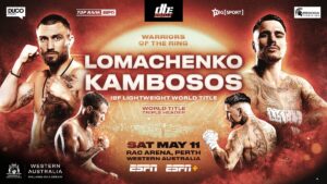 Vasiliy Lomachenko to Battle George Kambosos Jr. for Lightweight World Title Sunday, May 12 at RAC Arena in Perth, Australia â€“ DiBella Entertainment