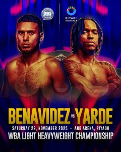 Benavidez and Yarde Set for WBA Light Heavyweight World Title Clash in Saudi Arabia â€“ World Boxing Association