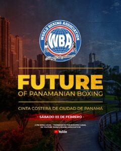 WBA Future 2024 kicks off in Panama on Saturday, February 3 â€“ World Boxing Association