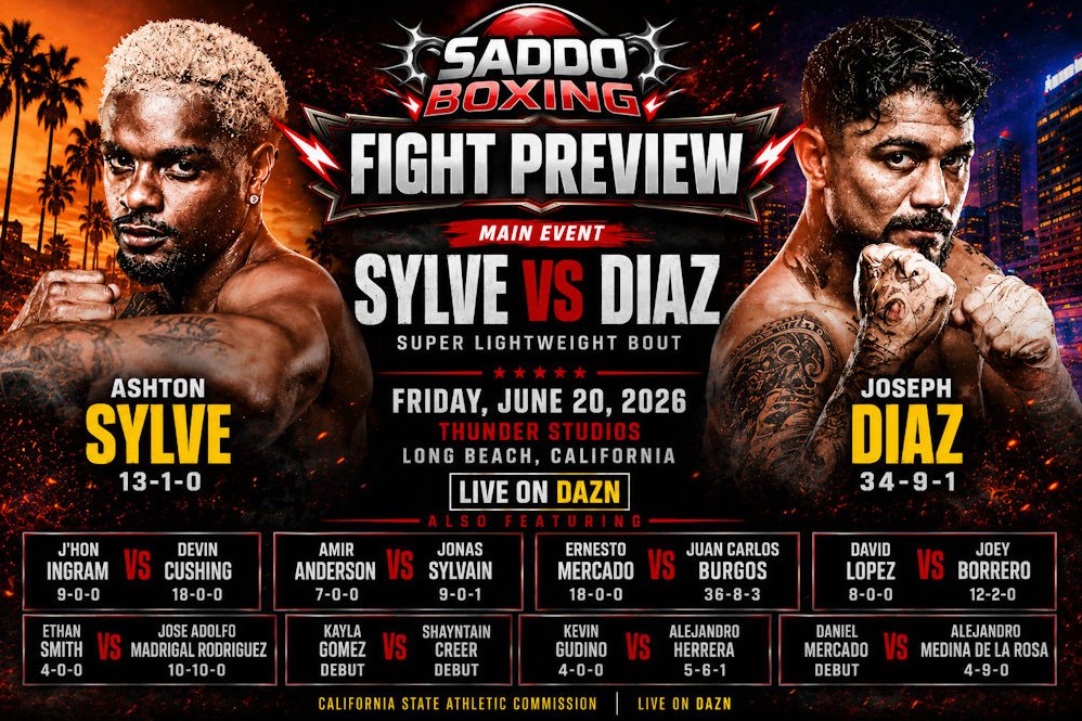 Saddo Boxing fight preview image featuring Ashton Sylve and Joseph Diaz ahead of their super lightweight main event in Long Beach, California.