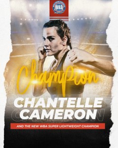Chantelle Cameron makes her mark in history as the new undisputed 140-weight female champion â€“ World Boxing Association