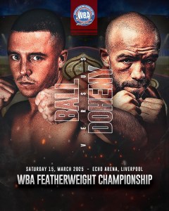 Nick Ball Set to Defend His Crown Against Doheny â€“ World Boxing Association