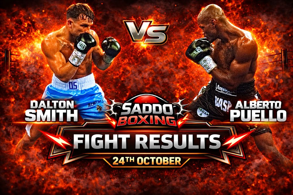 Saddo Boxing Fight Results graphic featuring Dalton Smith on the left and Alberto Puello on the right, dated 24th October.