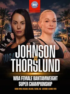 Cherneka Johnson and Dina Thorslund Set for WBA Bantamweight Super Championship Showdown – World Boxing Association