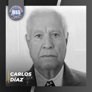 World Boxing Association mourns the death of Carlos DiazÂ  â€“ World Boxing Association