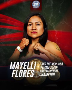 Mayelli Flores Dethrones Nazarena Romero in a Gritty War in Kissimmee â€“ World Boxing Association