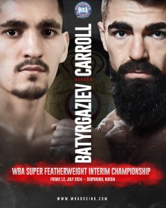 Batyrgaziev and Carroll fight for the WBA interim belt â€“ World Boxing Association