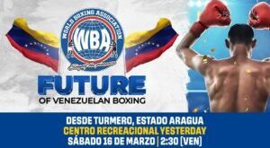 Future of Venezuelan Boxing March 16 2024