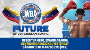 Future of Venezuelan Boxing March 16 2024