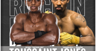 WENDY “HAITIAN FIRE” TOUSSAINT ANNOUNCED AS CO-FEATURE OCTOBER 28TH AT “ROCKIN’ FIGHTS” vs JERMONE JONES